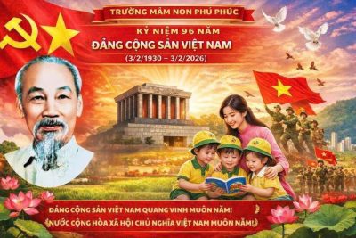 BÀI TUYÊN TRUYỀN KỶ NIỆM 96 NĂM NGÀY THÀNH LẬP ĐẢNG CỘNG SẢN VIỆT NAM (3/2/1930 – 3/2/2026)